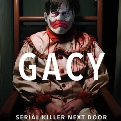 Gacy Serial Killer Next Door 2024