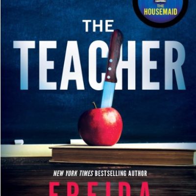 The Teacher by Freida McFadden Ebook