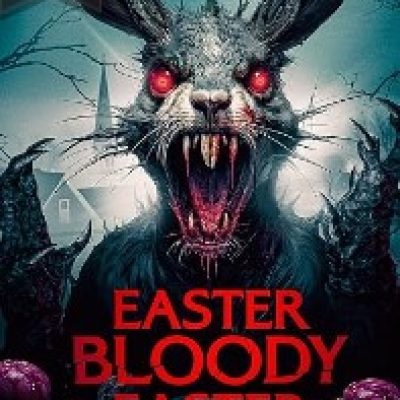 Easter Bloody Easter 2024