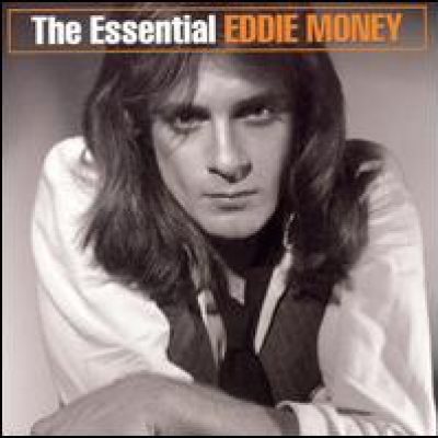 The Essential Eddie Money
