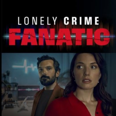 Lonely Crime Fanatic 2024