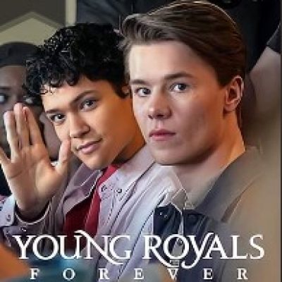 Young Royals Forever 2024