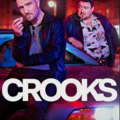 Crooks Season 1 Tv Series 2024