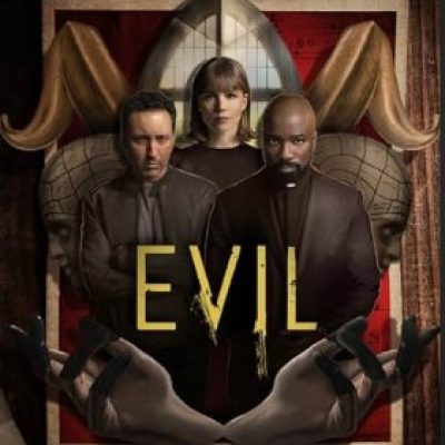 Evil Season 3 Tv Series 2024