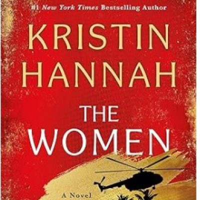 The Women By Kristin Hannah Book